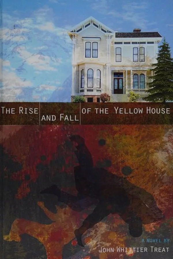 Capa de The rise and fall of the yellow house