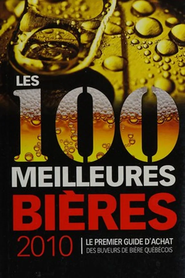 Capa de Les 100 meilleures bières 2010