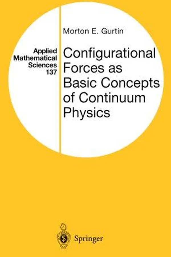 Capa de Configurational forces as basic concepts of continuum physics