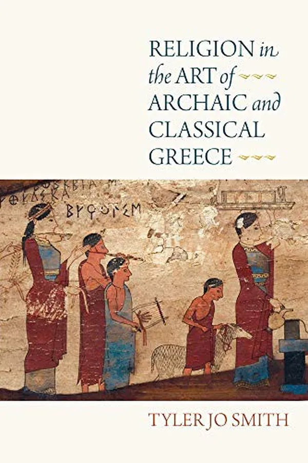 Capa de Religion in the Art of Archaic and Classical Greece