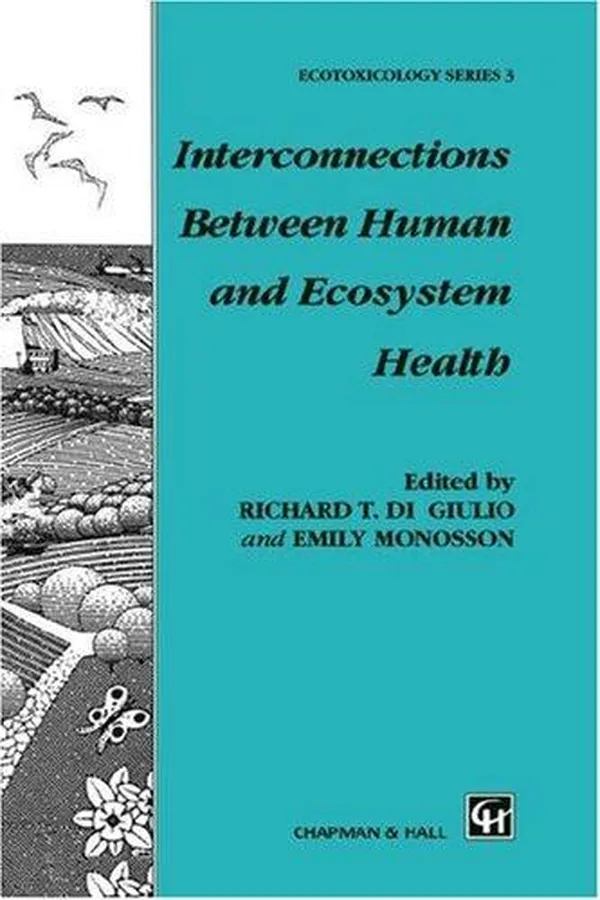 Cover of Interconnections between human and ecosystem health