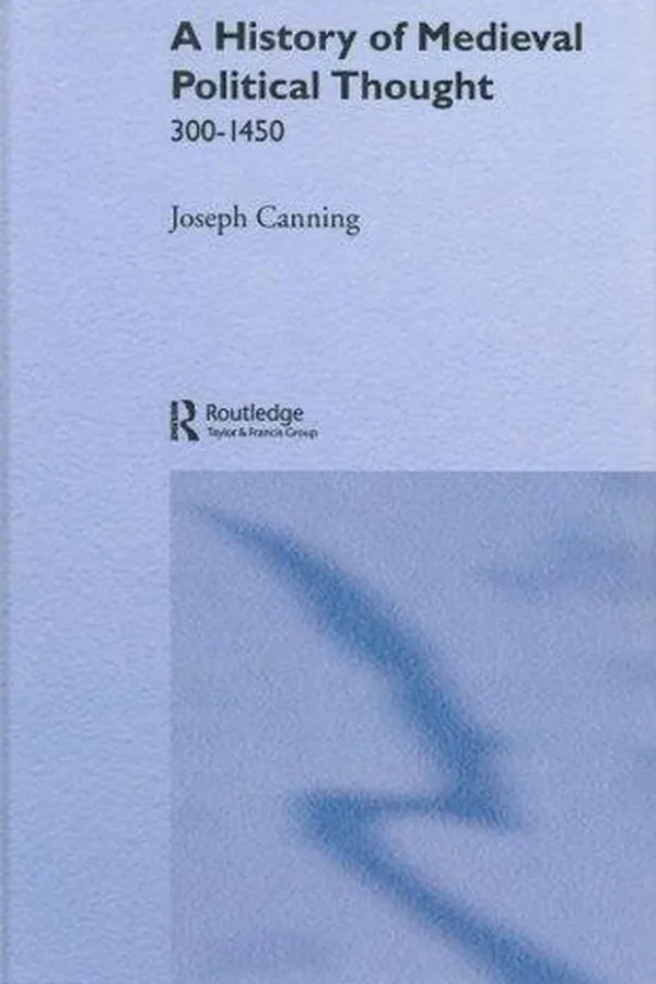 Capa de A history of medieval political thought, 300-1450