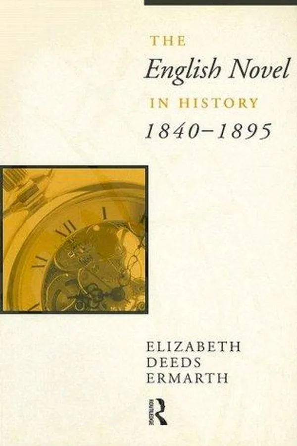 Capa de The English Novel In History 1840-95 (The Novel in History)