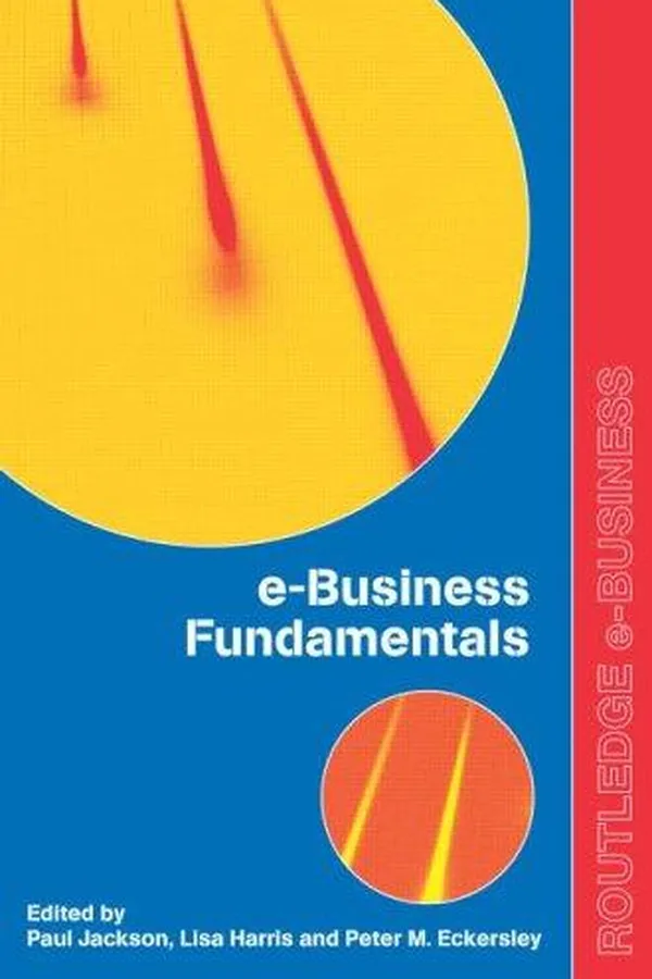 Capa de eBusiness Fundamentals (Routledge Textbooks Inebusiness)