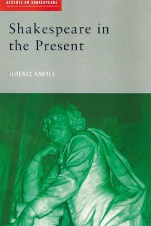 Capa de Shakespeare in the present