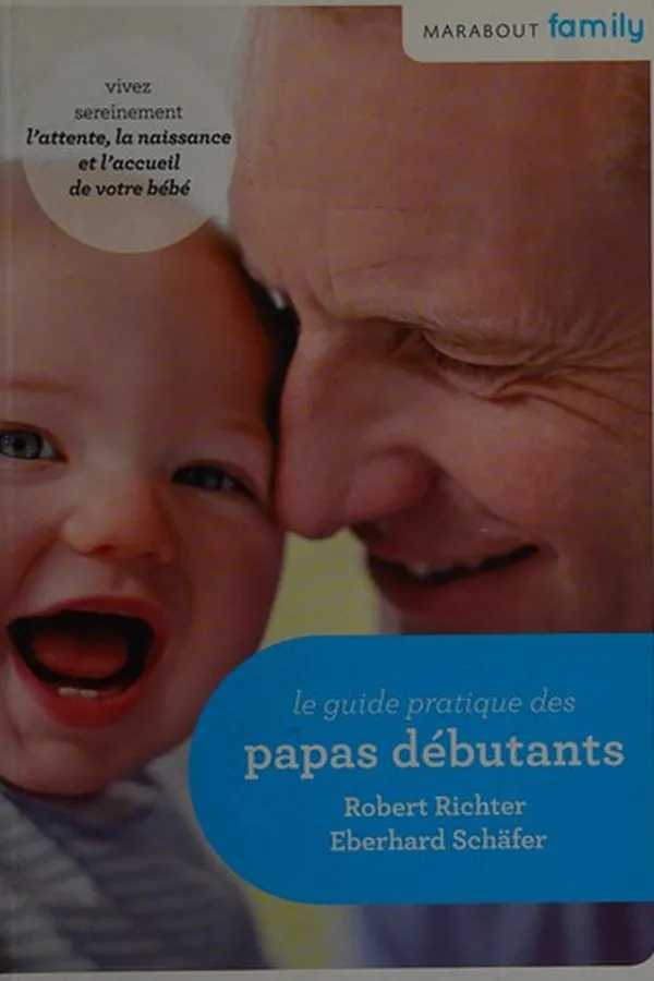 Capa de Le guide pratique des papas débutants