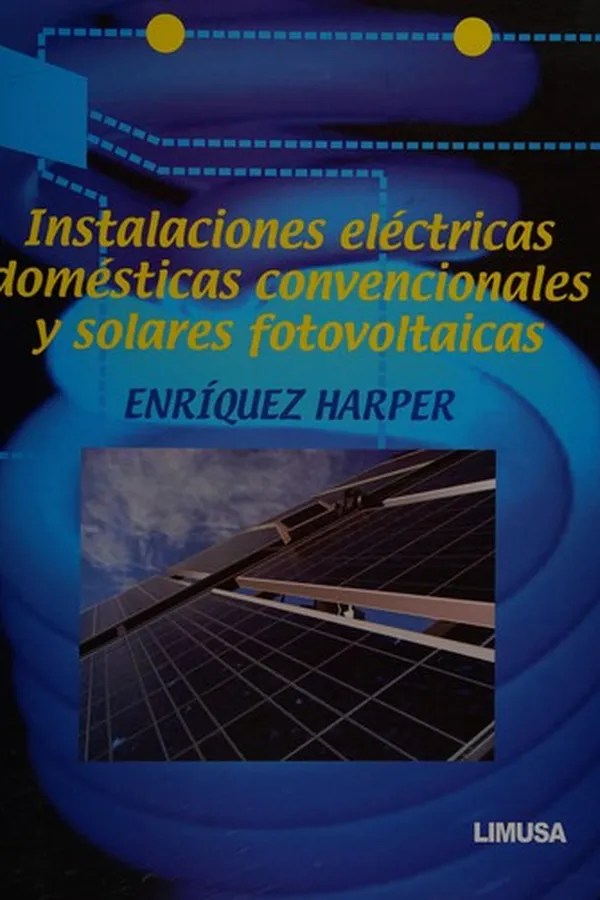 Capa de Instalaciones eléctricas domésticas convencionales y solares fotovoltaicas