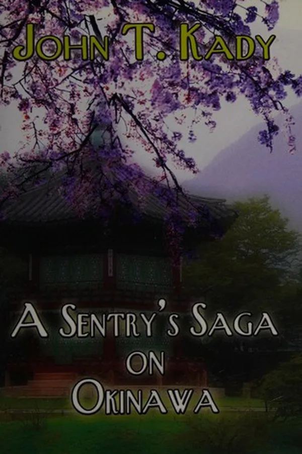 Capa de A sentry's saga on Okinawa