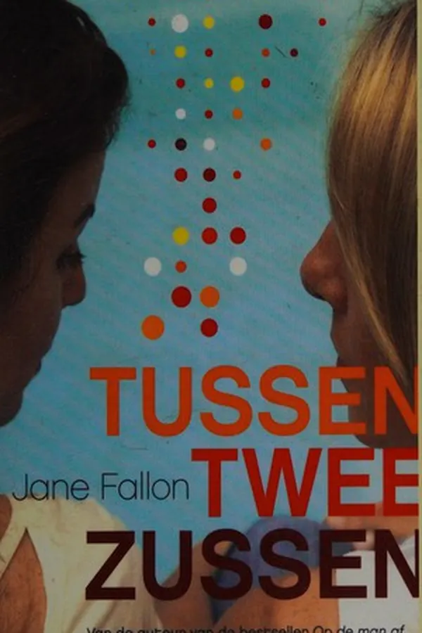 Capa de Tussen twee zussen