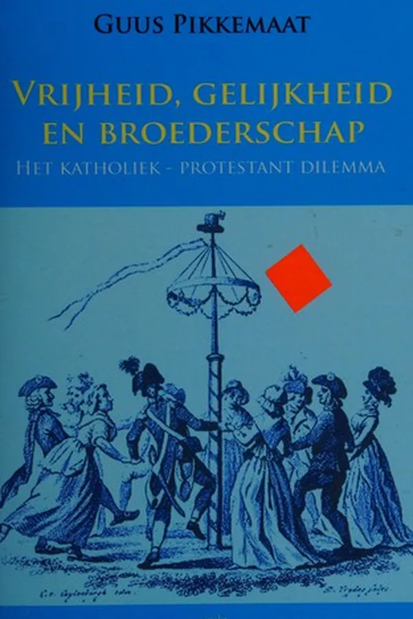 Capa de Vrijheid, gelijkheid en broederschap