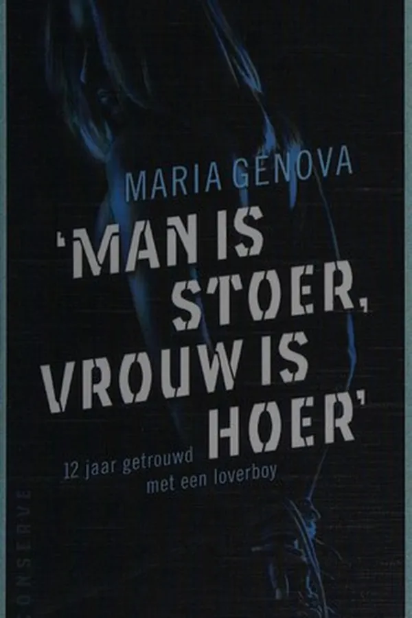 Capa de 'Man is stoer, vrouw is hoer'