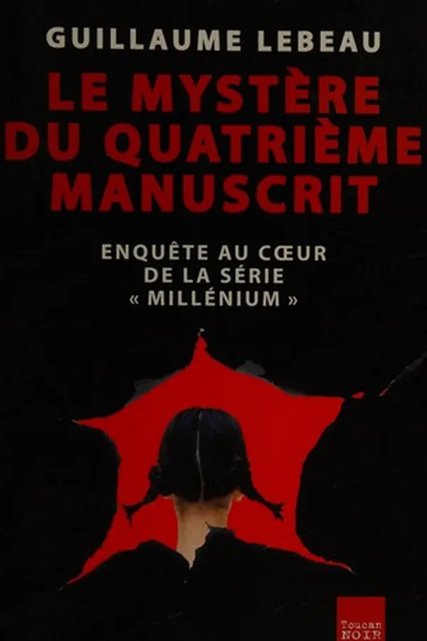 Cover of Le mystère du quatrième manuscrit