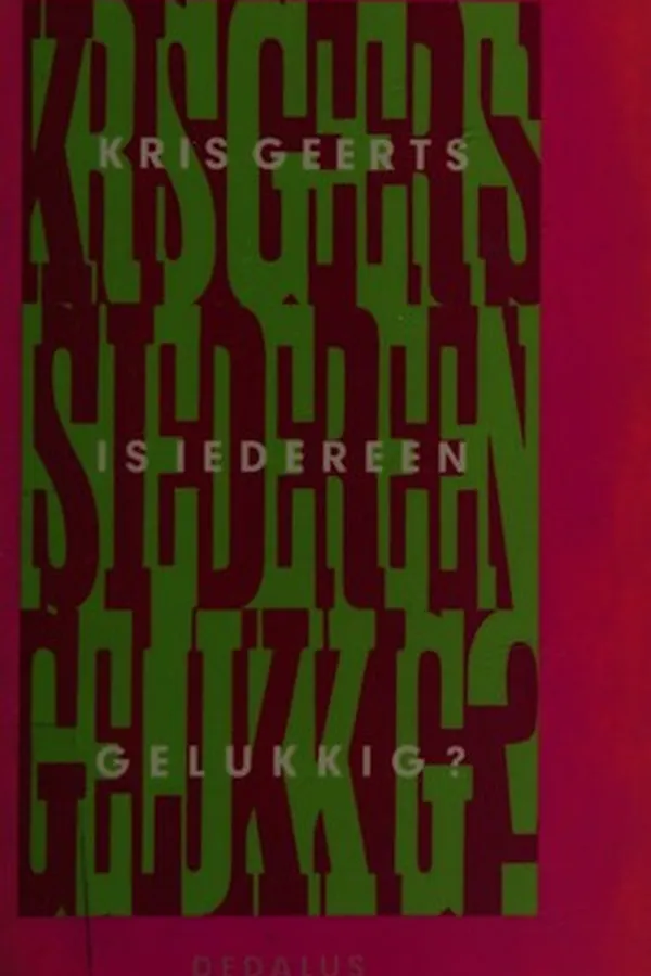 Capa de Is iedereen gelukkig?