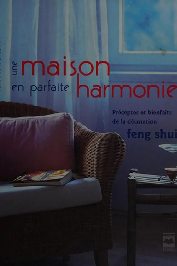 Capa de Une maison en parfaite harmonie