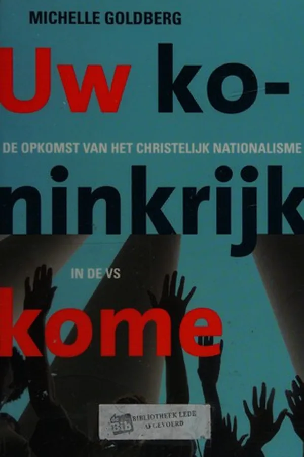 Capa de Uw koninkrijk kome