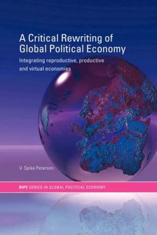 Capa de A critical rewriting of global political economy