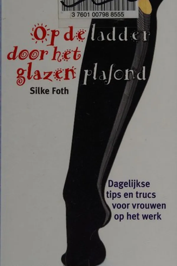 Cover of Op de ladder door het glazen plafond