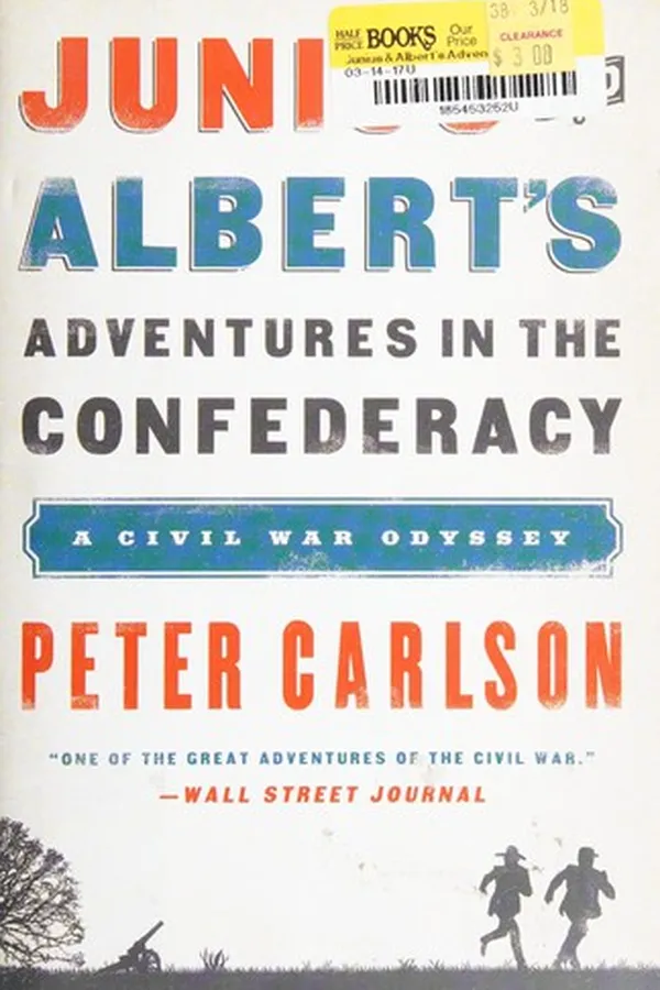 Capa de Junius and Albert's adventures in the Confederacy