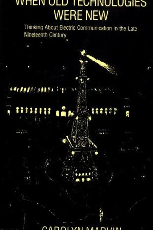 Capa de When Old Technologies Were New