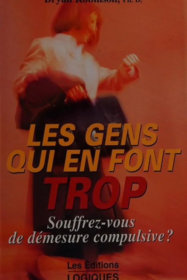 Capa de Les gens qui en font trop
