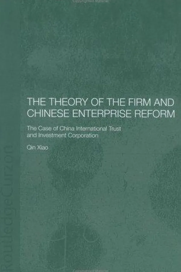 Capa de The theory of the firm and Chinese enterprise reform