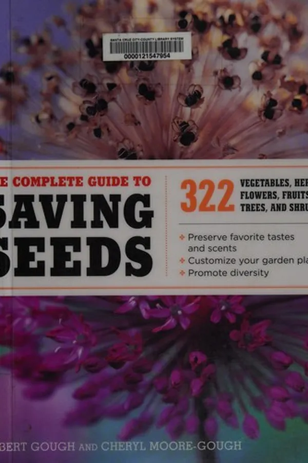 Cover of The complete guide to saving seeds