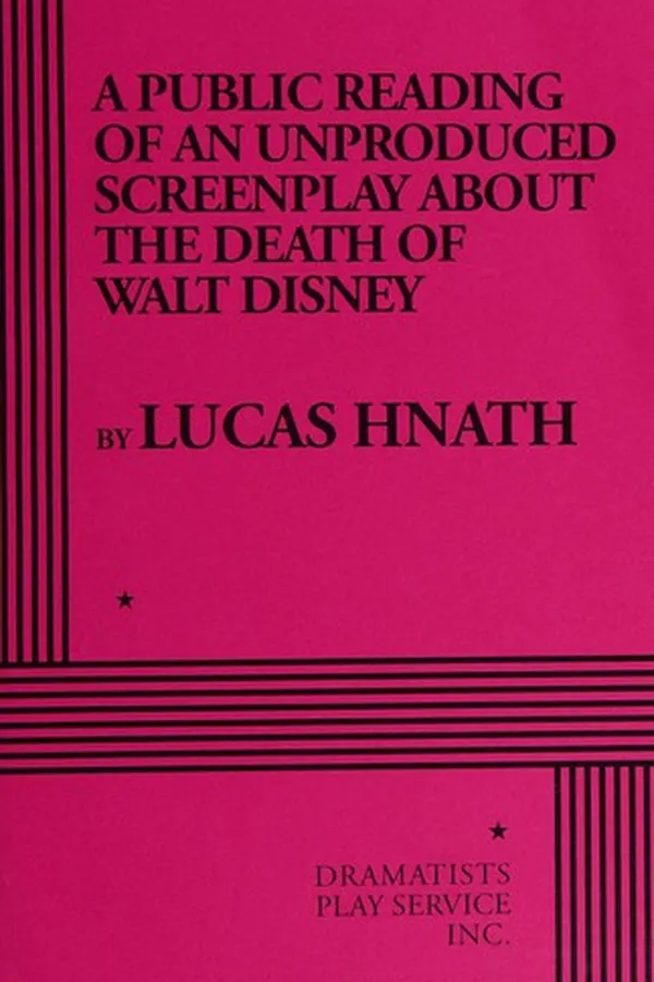 Capa de A public reading of an unproduced screenplay about the death of Walt Disney
