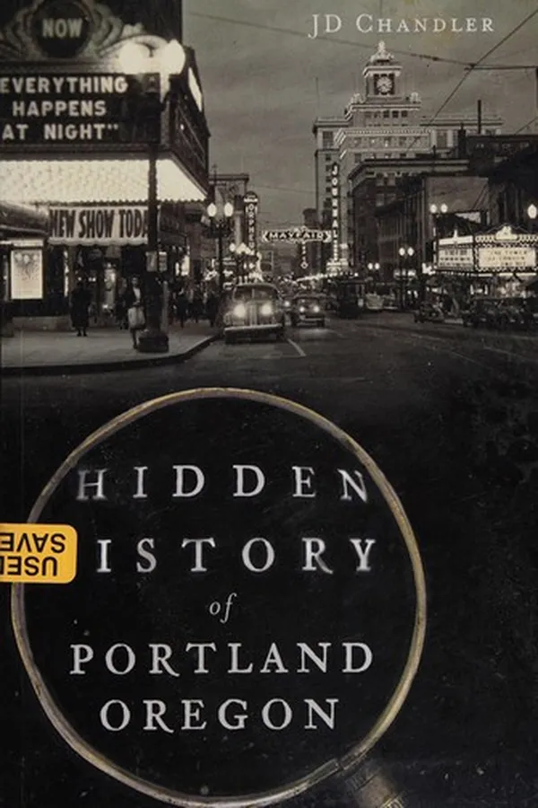 Capa de Hidden history of Portland, Oregon