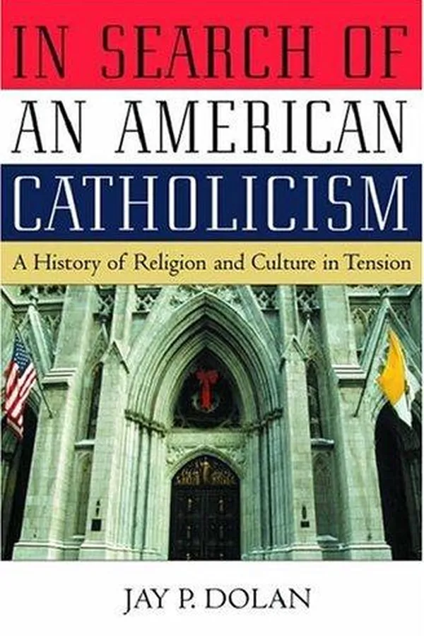 Capa de In Search of an American Catholicism