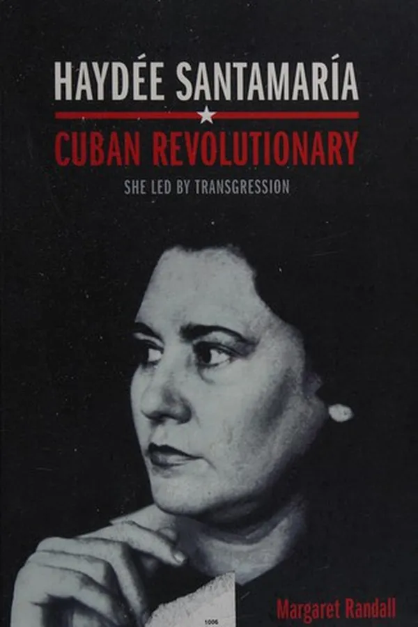 Capa de Haydée Santamaría, Cuban revolutionary