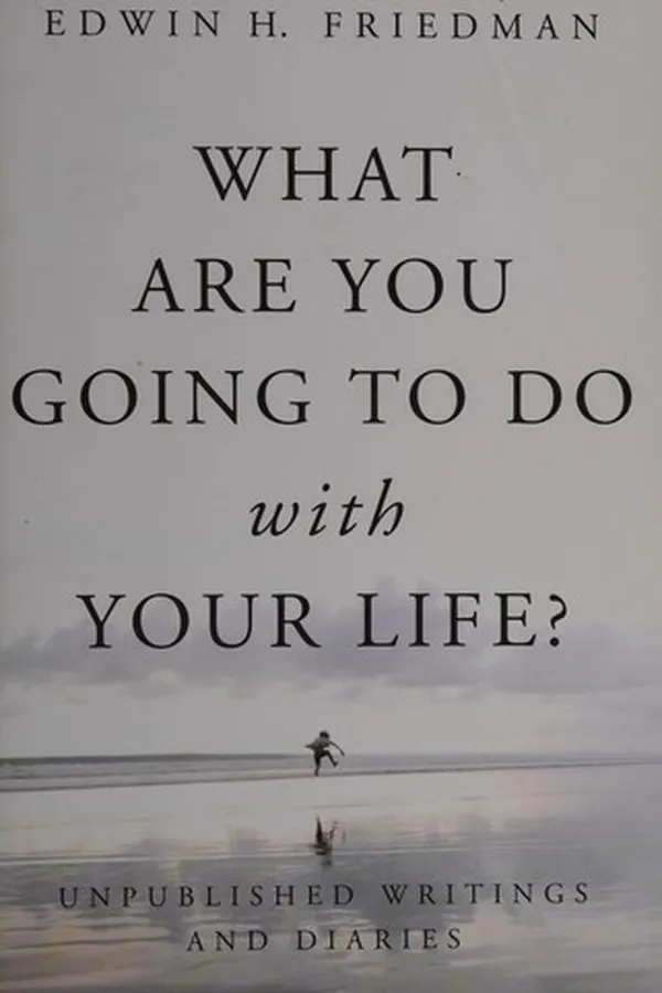 Cover of What are you going to do with your life?