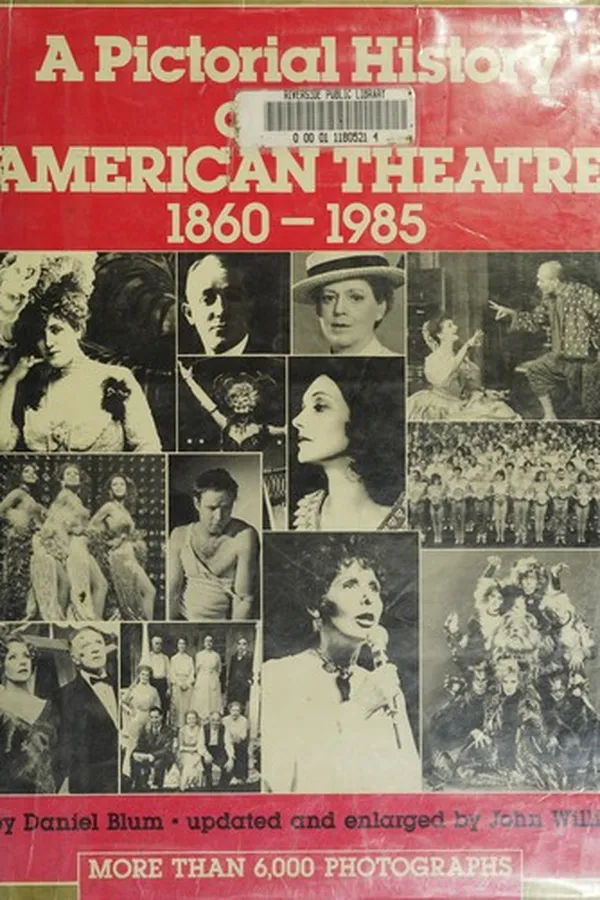 Capa de A pictorial history of the American theatre, 1860-1985