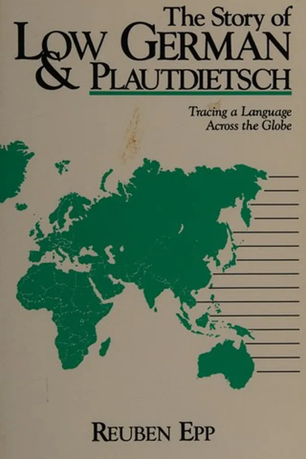 Capa de The Story of Low German and Plautdietsch