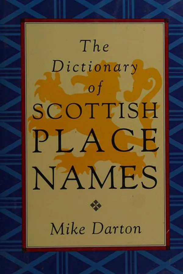 Capa de The dictionary of Scottish place names