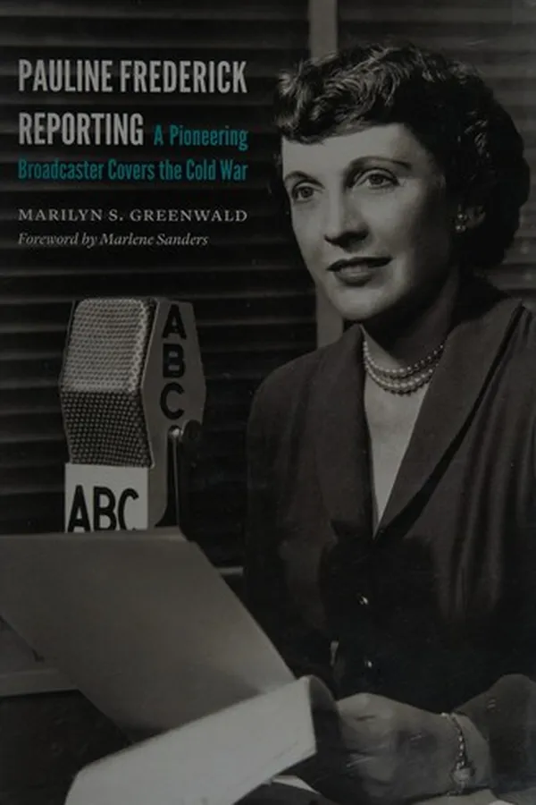Capa de Pauline Frederick reporting