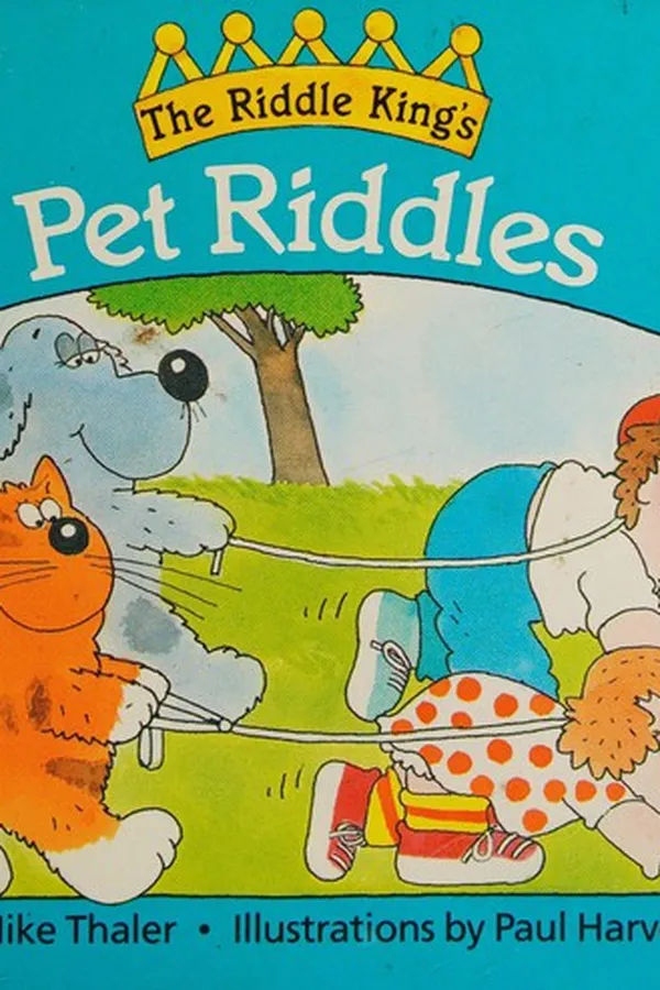 Cover of The Riddle King's pet riddles
