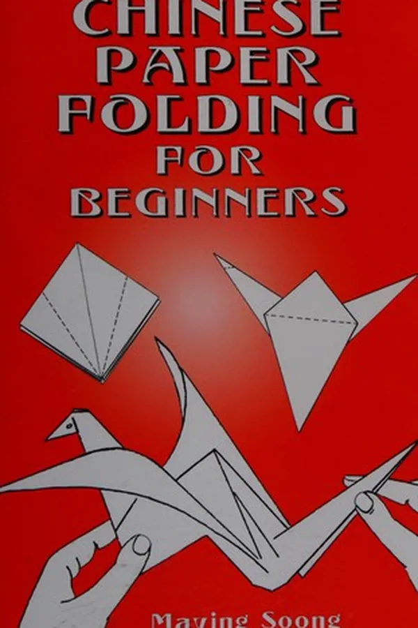 Capa de The Art of Chinese Paper Folding for Young and Old