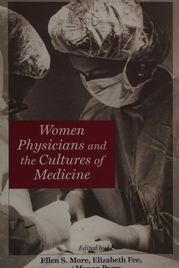 Capa de Women physicians and the cultures of medicine