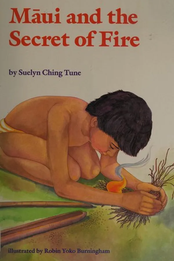 Capa de Māui and the secret of fire
