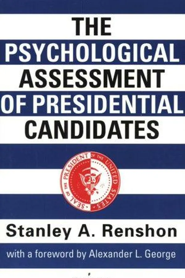 Capa de The psychological assessment of presidential candidates