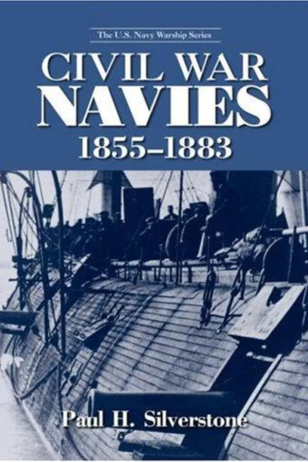 Capa de Civil War Navies, 1855-1883 (The U.S. Navy Warship Series)