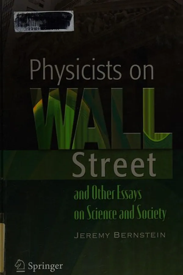 Capa de Physicists on Wall Street and other essays on science and society