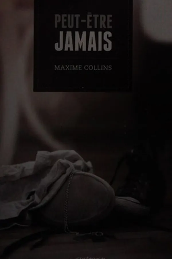Cover of Peut-être jamais