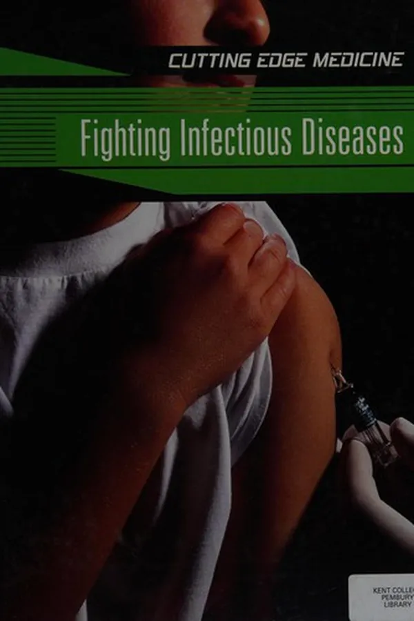 Cover of Fighting infectious diseases