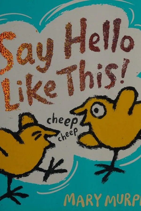Capa de Say Hello Like This!