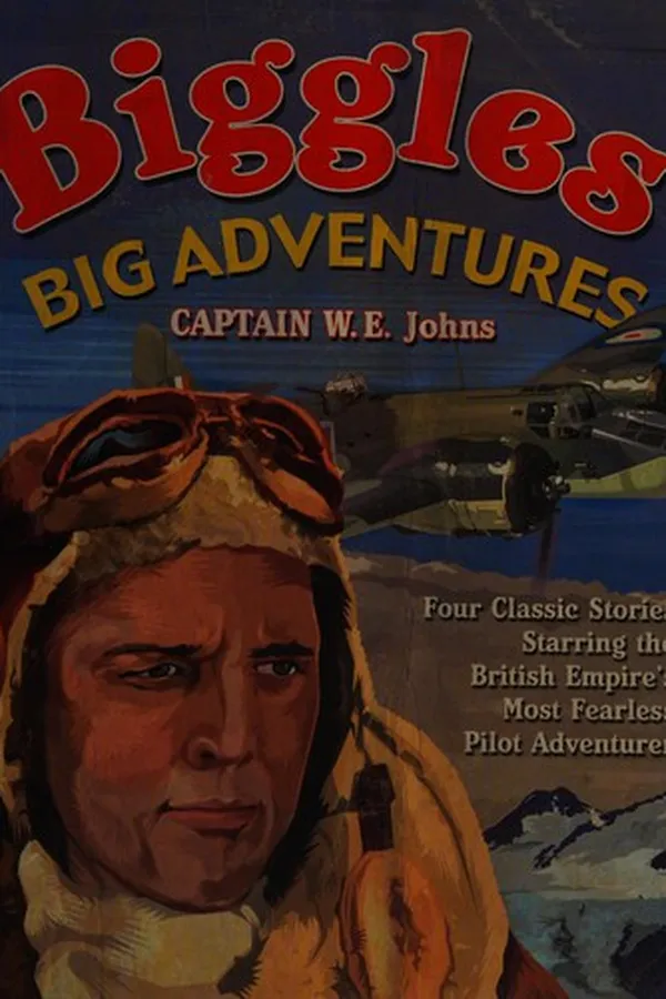 Cover of Biggles' big adventure
