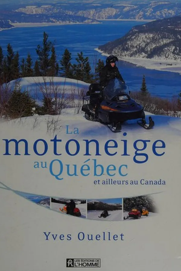 Capa de La motoneige au Québec et ailleurs au Canada