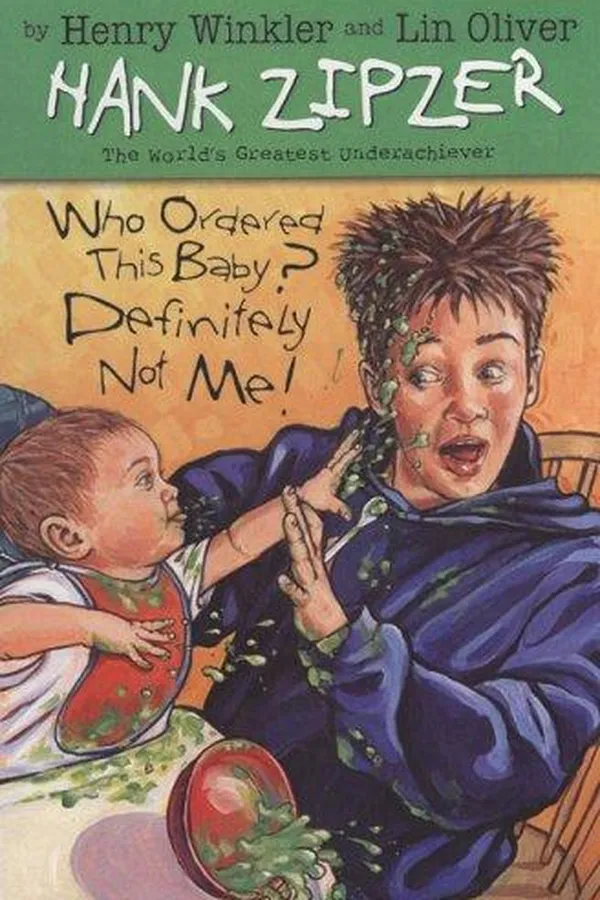 Capa de Who Ordered This Baby? Definitely Not Me! #13 (Hank Zipzer)