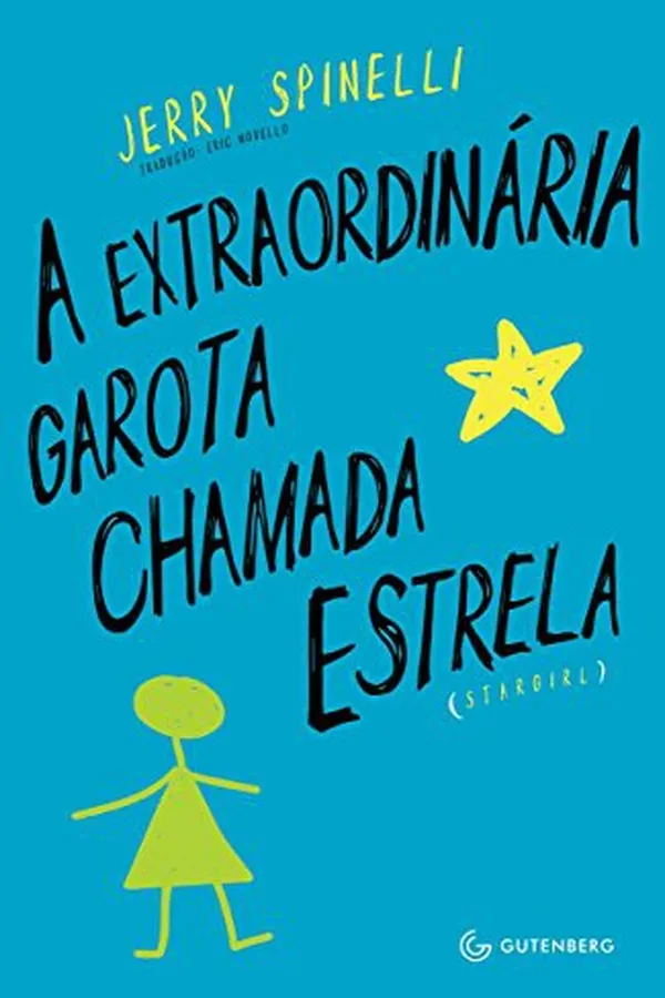 Capa de A Extraordinária Garota Chamada Estrela