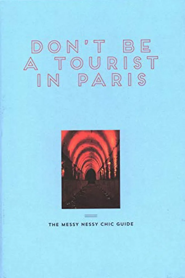 Capa de Don't be a tourist in Paris